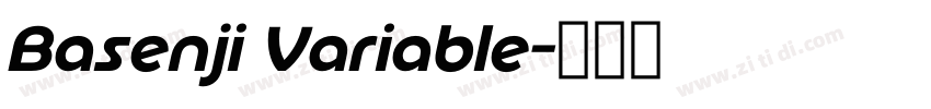 Basenji Variable字体转换